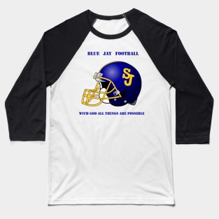 Delphos St. John's Football - With God Baseball T-Shirt